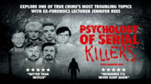 The Psychology Of Serial Killers with Jennifer Rees show poster