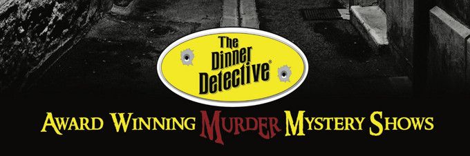 The Dinner Detective True Crime Murder Mystery Dinner Show