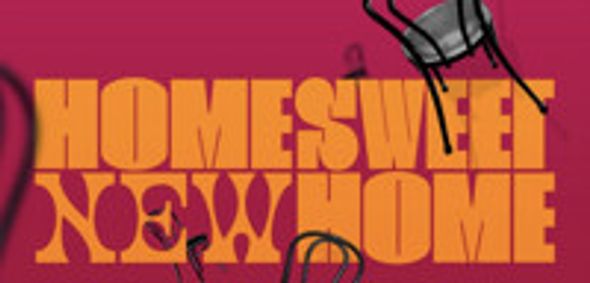 Home Sweet New Home show poster