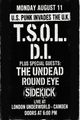 T.S.O.L. x D.I. at The Underworld - London in UK Regional