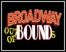 Broadway Out of Bounds