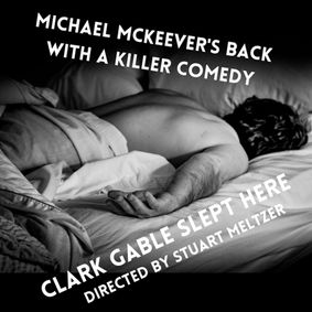 Clark Gable Slept Here show poster