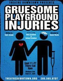 Gruesome Playground Injuries show poster