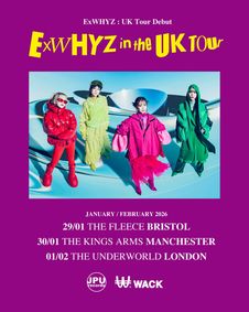 ExWHYZ at The Underworld - London show poster