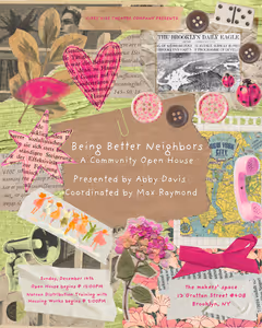 BEING BETTER NEIGHBORS: A COMMUNITY OPEN HOUSE