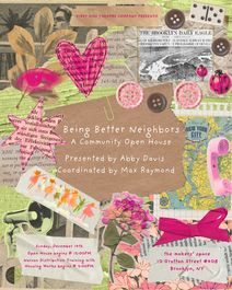 BEING BETTER NEIGHBORS: A COMMUNITY OPEN HOUSE