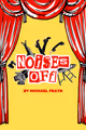 Noises Off in New Orleans