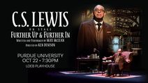 C.S. Lewis On Stage: Further Up & Further In