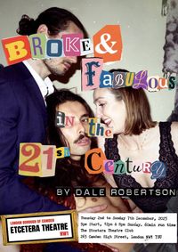 Broke and Fabulous in the 21st Century show poster