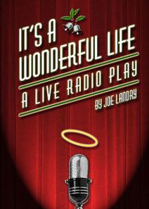 It's a Wonderful Life: A Live Radio Play