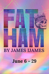 Fat Ham show poster