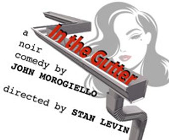 In the Gutter show poster