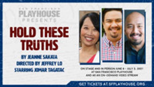 'Hold These Truths' by Jeanne Sakata show poster