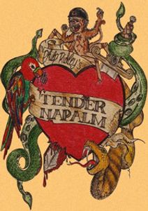 Tender Napalm