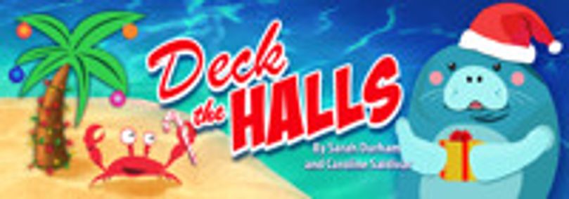 Deck the Halls show poster