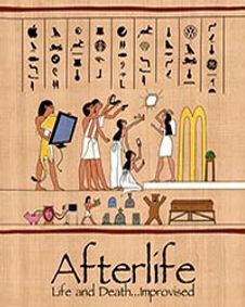 Afterlife: Life and Death…Improvised	show poster