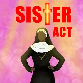 Sister Act show poster