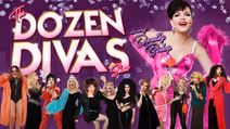 The Dozen Divas Show