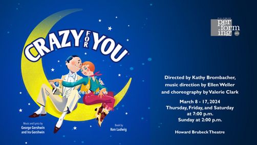 Palomar Performing Arts presents: Crazy For You show poster