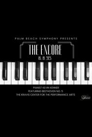 Palm Beach Symphony Presents “The Encore” Concert Featuring Community Side-by-Side and Guest Pianist Kevin Kenner show poster