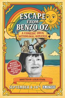 Escape from Benzo Oz: A Comedic Drug Withdrawal Romance