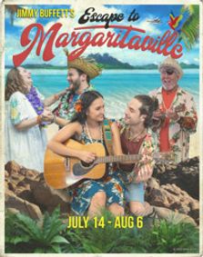 Jimmy Buffet's Escape to Margaritaville show poster