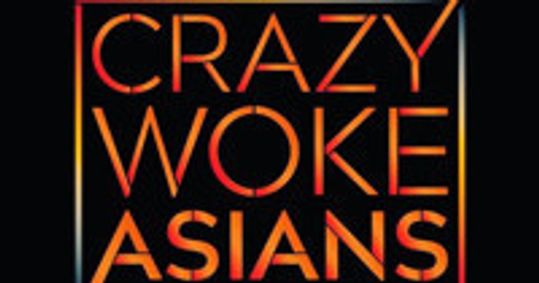 Crazy Woke Asians Solo Performance Festival show poster