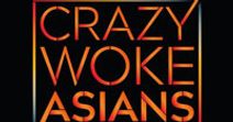 Crazy Woke Asians Solo Performance Festival