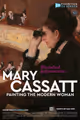 Exhibition on Screen: Mary Cassatt: Painting the Modern Woman in New Hampshire