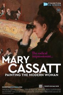 Exhibition on Screen: Mary Cassatt: Painting the Modern Woman