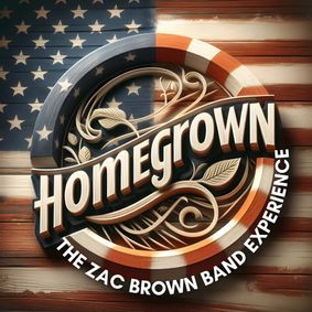 Homegrown: The Zac Brown Band Tribute Experience show poster