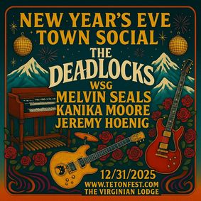 NYE Town Social: Deadlocks w/ Melvin Seals and Kanika Moore show poster