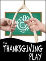 The Thanksgiving Play in Baltimore