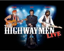 THE HIGHWAYMEN LIVE- A MUSICAL TRIBUTE