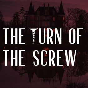 The Turn of the Screw (title change) show poster