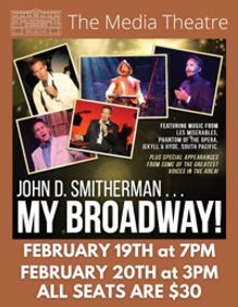 John D. Smitherman...My Broadway! show poster