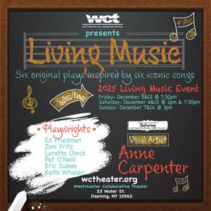 Westchester Collaborative Theater (WCT)’s Living Music Event, A Merger of Plays and Songs, Presents All-New Works December 5 – 14