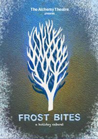 Frost Bites: A Holiday Cabaret show poster