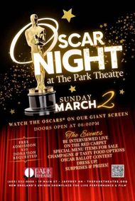 OSCAR® NIGHT at The Park • Sun, March 2, 6pm-11pm show poster