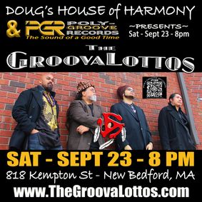 The GroovaLottos @ Doug's House of Harmony show poster