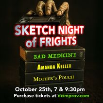 Sketch Night of Frights - A Comedy Show