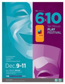 The Barn Players Ninth Annual 6 X 10 Play Festival