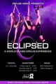 Eclipsed: A World Class Circus Experience in New Orleans
