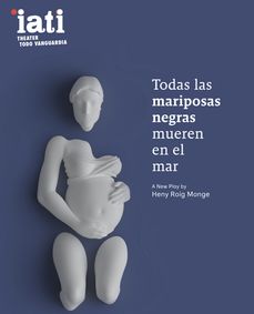 Todas las mariposas negras mueren en el mar show poster