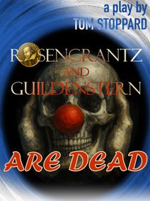 Rosencrantz & Guildenstern Are Dead show poster