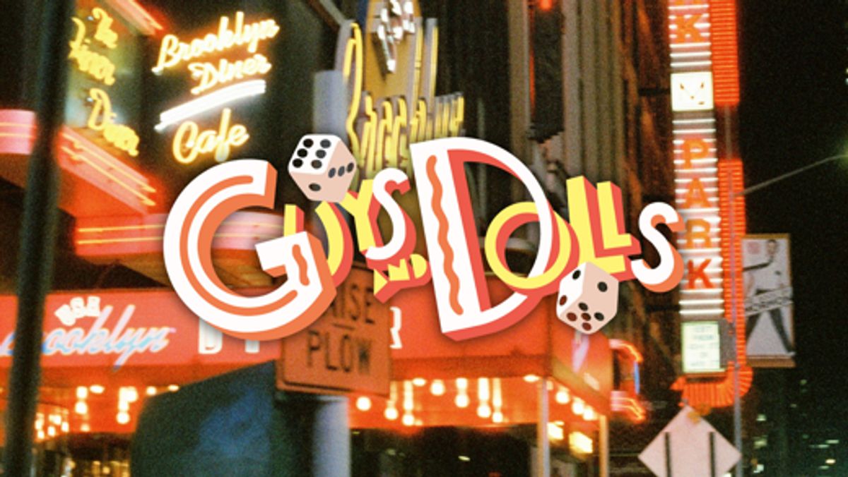 Guys and Dolls