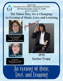 The Times They Are a-Changing: An Evening of Music, Love and Learning show poster