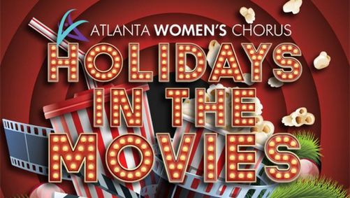 Atlanta Women’s Chorus: “Holidays in the Movies” show poster