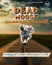 Dead Moose - World Premiere