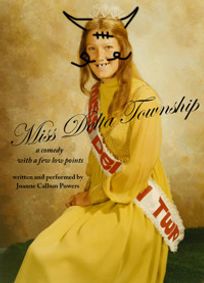 Miss Delta Township by Joanne Callum Powers show poster